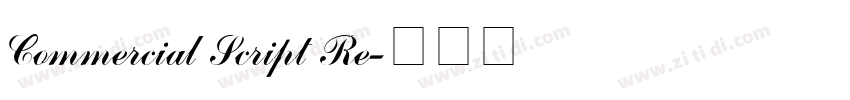 Commercial Script Re字体转换